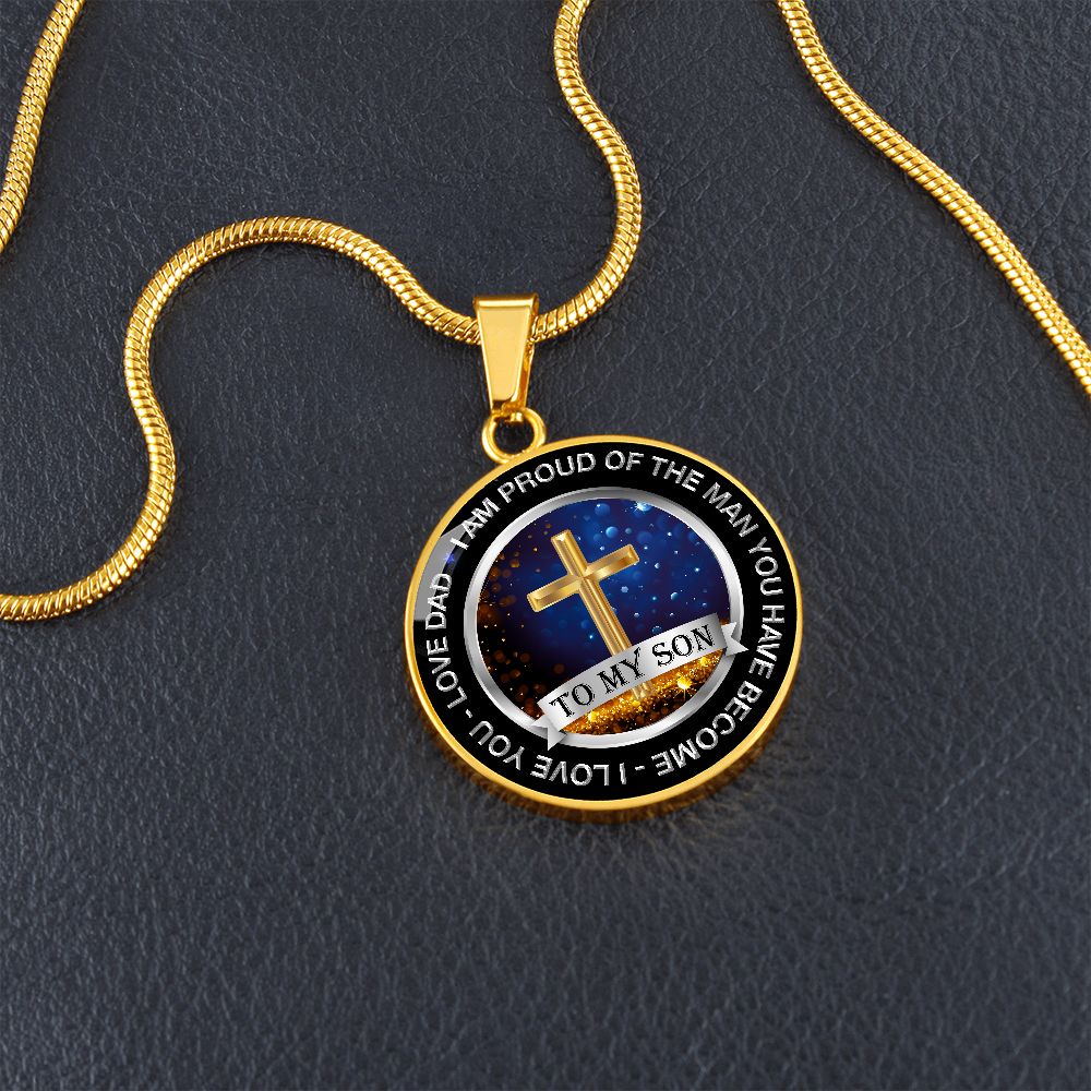 Proud Of My Son - Circle - Give Smiles Away