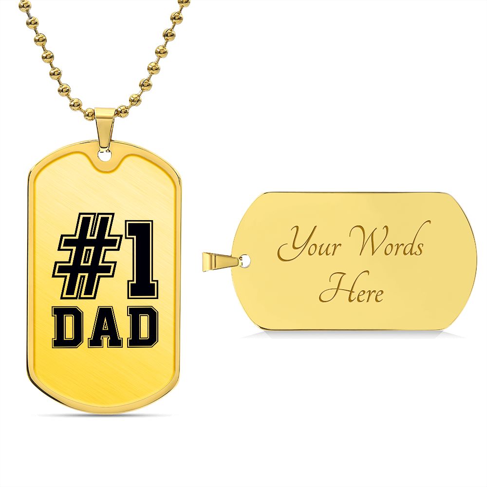 #1 DAD - DOG TAG - (Engrave) - Give Smiles Away